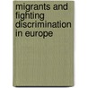 Migrants and Fighting Discrimination in Europe door Pierre Salama