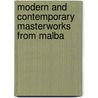 Modern and Contemporary Masterworks from Malba by Mari Carmen Ramirez