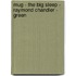 Mug - The Big Sleep - Raymond Chandler - Green