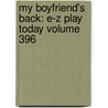 My Boyfriend's Back: E-Z Play Today Volume 396 by Hamish