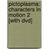 Pictoplasma: Characters In Motion 2 [With Dvd]