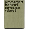 Proceedings of the Annual Convocation Volume 2 door University of the State of New York