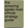 The Amazing Spider-Man Official Strategy Guide door Tim Bogenn