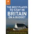 The Best Places to Stay in Britain on a Budget