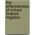 The Effectiveness of School Finance Litigation