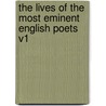 The Lives Of The Most Eminent English Poets V1 door Samuel Johnson