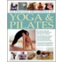 The Practical Encyclopedia Of Yoga And Pilates
