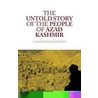The Untold Story of the People of Azad Kashmir by Christopher Sneddon