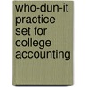 Who-Dun-It Practice Set For College Accounting door Shari L. DeMarco