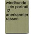 Windhunde - Ein Portrait 12 anerkannter Rassen