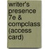 Writer's Presence 7e & Compclass (Access Card)