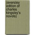 (Eversley Edition of Charles Kingsley's Novels)