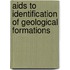 Aids To Identification Of Geological Formations