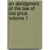 An Abridgment of the Law of Nisi Prius Volume 1 door William Selwyn