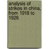 Analysis of Strikes in China, from 1918 to 1926