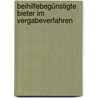 Beihilfebegünstigte Bieter im Vergabeverfahren door Jochen Richard Bode