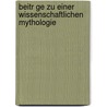 Beitr Ge Zu Einer Wissenschaftlichen Mythologie by Heinrich Lders