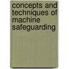 Concepts and Techniques of Machine Safeguarding door United States Government