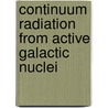 Continuum Radiation from Active Galactic Nuclei door United States Government