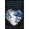Cosmopolitanism in Contemporary British Fiction door Fiona Mcculloch