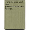 Der Einzelne und sein gesellschaftliches Wissen door Gunter Gebauer