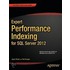 Expert Performance Indexing For Sql Server 2012