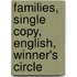 Families, Single Copy, English, Winner's Circle