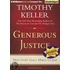 Generous Justice: How God's Grace Makes Us Just