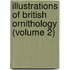 Illustrations of British Ornithology (Volume 2)