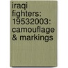 Iraqi Fighters: 19532003: Camouflage & Markings by Tom Cooper