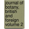 Journal of Botany, British and Foreign Volume 2 door Unknown Author