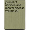 Journal of Nervous and Mental Disease Volume 22 by American Neurological Association