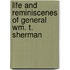 Life And Reminiscenes Of General Wm. T. Sherman
