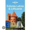 Lonely Planet Estonia Latvia and Lithuania Dr 6 door Mark Baker