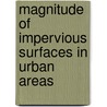 Magnitude of Impervious Surfaces in Urban Areas door Celina Bochis