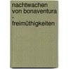 Nachtwachen Von Bonaventura - Freimüthigkeiten door August Klingemann