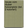 Neues vom Räuber Hotzenplotz (Bd. 2 koloriert) by Otfried Preußler