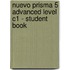 Nuevo Prisma 5 Advanced Level C1 - Student Book