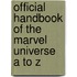 Official Handbook of the Marvel Universe A to Z