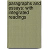 Paragraphs and Essays: With Integrated Readings door Lee E. Brandon