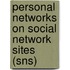 Personal Networks On Social Network Sites (sns)