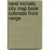 Rand McNally City Map Book Colorado Front Range door Rand McNally and Company
