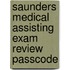 Saunders Medical Assisting Exam Review Passcode