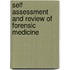 Self Assessment And Review Of Forensic Medicine