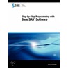 Step-by-step Programming With Base Sas Software door Sas