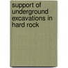 Support Of Underground Excavations In Hard Rock door W.F. Bawden
