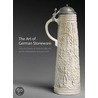 The Art of German Stoneware Ceramics, 1400-1900 door J. Hinton