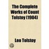 The Complete Works Of Count Tolstoy (Volume 12)