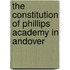 The Constitution of Phillips Academy in Andover