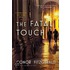 The Fatal Touch: A Commissario Alec Blume Novel